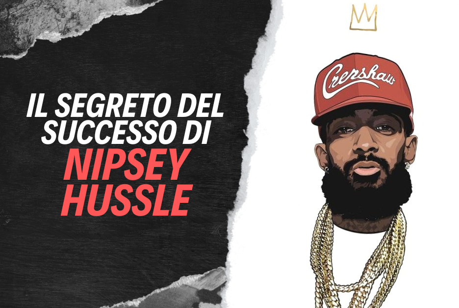 Nipsey Hussle e le Strategie Vincenti per gli Artisti Indipendenti ...